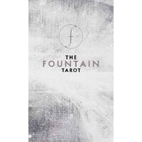 Fountain Tarot, The: Illustrated Deck and Guidebook