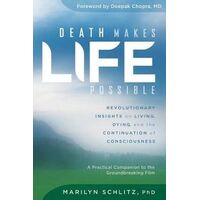 Death Makes Life Possible