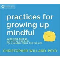 CD: Practices for Growing Up Mindful (3CDs)