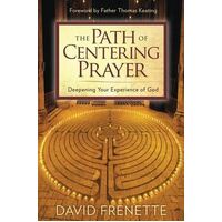 Path of Centering Prayer, The