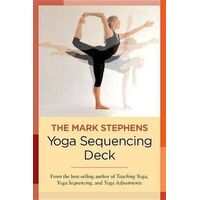 Mark Stephens Yoga Sequencing Deck, The