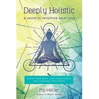 Deeply Holistic