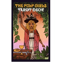 Pulp Girls Tarot Deck, The: A 78-Card Deck of Magic and Affirmations