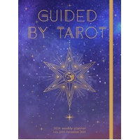 Guided by Tarot (2024 Weekly Planner)