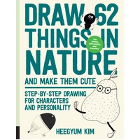Draw 62 Things in Nature and Make Them Cute