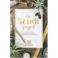 52 Lists Project, The: A Year of Weekly Journaling Inspiration