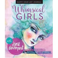 Whimsical Girls: Fun Inspiration and Instant Creative Gratification