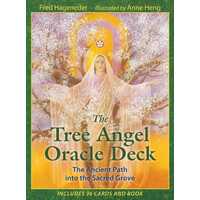 Tree Angel Oracle Deck: The Ancient Path into the Sacred Grove