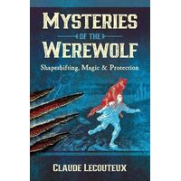 Mysteries of the Werewolf