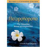 Ho'oponopono: The Hawaiian Ritual of Forgiveness