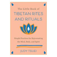 Little Book Of Tibetan Rites And Rituals