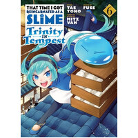 That Time I Got Reincarnated as a Slime: Trinity in Tempest (Manga) 6