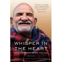 Whisper in the Heart: The Ongoing Presence of Neem Karoli Baba 
