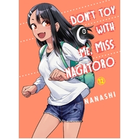 Don't Toy With Me Miss Nagatoro  Volume 12