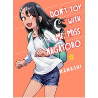 Don't Toy With Me Miss Nagatoro  Volume 12