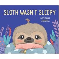 Sloth Wasn't Sleepy