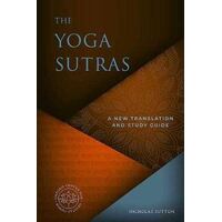 Yoga Sutras: A New Translation and Study Guide