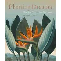 Planting Dreams: Shaping Australian gardens