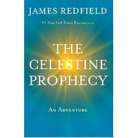 The Celestine Prophecy by James Redfield