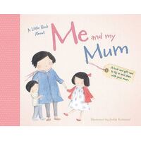 Little Book About Me and My Mum, A