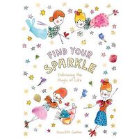 Find Your Sparkle: Embracing the magic of life