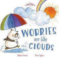 Big Hug Book: Worries Are Like Clouds
