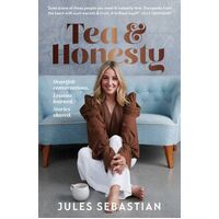 Tea & Honesty: Heartfelt conversations. Lessons learned. Stories shared.