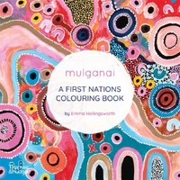 Mulganai: A First Nations Colouring Book