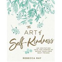 Art of Self-kindness, The