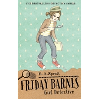 Friday Barnes 1: Girl Detective