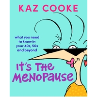 It's The Menopause