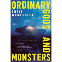 Ordinary Gods and Monsters