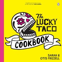 Lucky Taco Cookbook, The