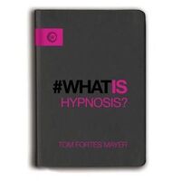 What Is Hypnosis?