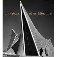 100 Years of Architecture