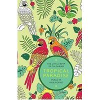 Little Book of Colouring: Tropical Paradise