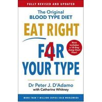 Eat Right 4 Your Type: Fully Revised with 10-day Jump-Start Plan