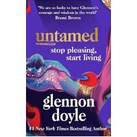 Untamed: Stop Pleasing, Start Living: THE NO.1 SUNDAY TIMES BESTSELLER