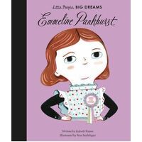 Emmeline Pankhurst: Volume 8 - Little People, Big Dreams