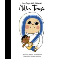 Mother Teresa: Volume 15 - Little People, Big Dreams