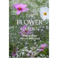 Flower Garden: How to Grow Flowers from Seed