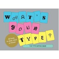 What's Your Type: The Type Dating Game