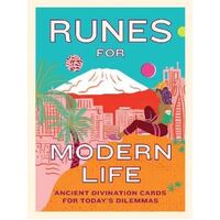 Runes for Modern Life: Ancient Divination Cards for Today's Dilemmas