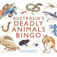 Australia's Deadly Animals Bingo: And Other Dangerous Creatures from Down Under