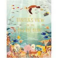 Turtle's View of the Ocean Blue, A