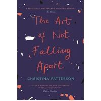 Art of Not Falling Apart, The