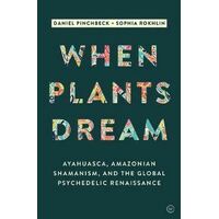 When Plants Dream