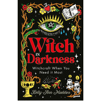 Witch in Darkness: Magic When You Need it Most
