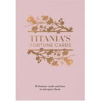 Titania's Fortune Cards: 36 Fortune Cards and How to Interpret Them