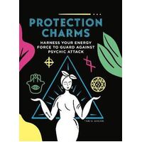 Protection Charms: Harness your energy force to guard against psychic attack